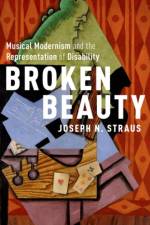 Broken Beauty af Joseph N. (Distinguished Professor Straus