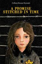 A Promise Stitched in Time af Colleen Rowan Kosinski