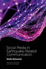 Social Media in Earthquake-Related Communication af Francesca (LUMSA University Comunello