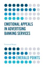 Emotional Appeals in Advertising Banking Services af Emmanuel (University of Greenwich Mogaji