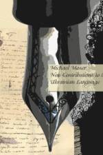 New Contributions to the History of the Ukrainian Language af Michael Moser