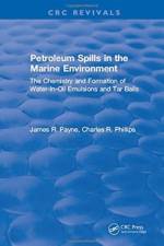 Petroleum Spills in the Marine Environment af James R. Payne