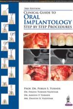 Clinical Guide to Oral Implantology af Porus S Turner