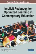 Implicit Pedagogy for Optimized Learning in Contemporary Education