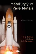 Metallurgy of Rare Metals af A.N. Zelikman