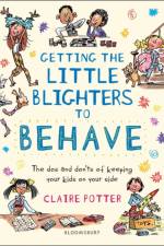 Getting the Little Blighters to Behave af Claire Potter
