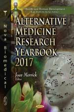 Alternative Medicine Research Yearbook 2017
