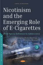 Nicotinism and the Emerging Role of E-Cigarettes (With Special Reference to Adolescents) af Sushil Sharma