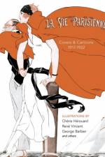 La Vie Parisienne: Covers and Cartoons, 1917-1922 af Cheri Herouard