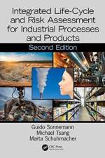 Integrated Life-Cycle and Risk Assessment for Industrial Processes and Products