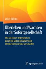 UEberleben Und Wachsen in Der Sofortgesellschaft af Dieter Boelzing
