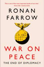 War on Peace af Ronan Farrow