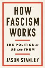 How Fascism Works af Jason Stanley