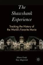 The Shawshank Experience af Maura Grady