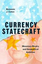 Currency Statecraft af Benjamin J. Cohen
