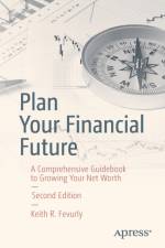 Plan Your Financial Future af Keith R. Fevurly