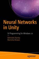 Neural Networks in Unity af Manisha Biswas