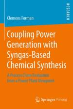 Coupling Power Generation with Syngas-Based Chemical Synthesis af Clemens Forman