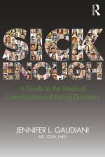 Sick Enough af Jennifer L. (Gaudiani Clinic Gaudiani
