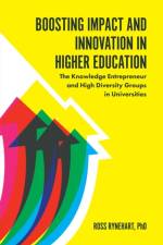 Boosting Impact and Innovation in Higher Education af Ross (Imagine Consulting Group International Rynehart