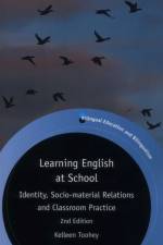 Learning English at School af Kelleen Toohey