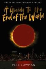 A Guide to the End of the World af Pete Lowman
