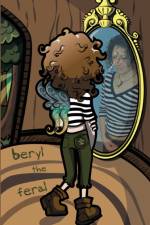 My Other Poems Are Funnier af Beryl The Feral