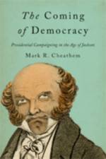 The Coming of Democracy af Mark R. (Associate Professor of History Cheathem