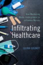Infiltrating Healthcare af Quinn (Assistant Professor Grundy