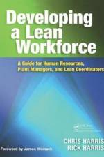 Developing a Lean Workforce af Chris Harris