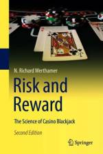 Risk and Reward af N. Richard Werthamer