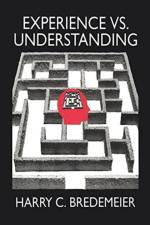 Experience Versus Understanding af Harry Bredemeir
