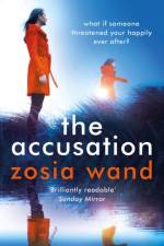The Accusation af Zosia Wand