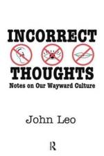 Incorrect Thoughts af John Leo