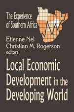 Local Economic Development in the Changing World af Christian Rogerson
