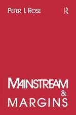 Mainstream and Margins af Peter I. Rose