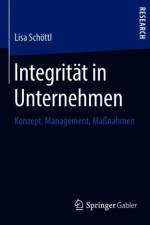Integritat in Unternehmen af Lisa Schoettl