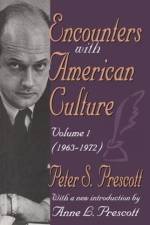 Encounters with American Culture af Peter Prescott