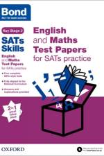 Bond SATs Skills: English and Maths Test Paper Pack for SATs Practice af Michellejoy Hughes