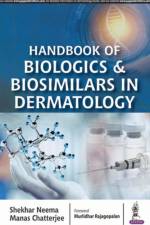 Handbook of Biologics & Biosimilars in Dermatology af Manas Chatterjee