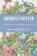 America's Vietnam af Marguerite Nguyen