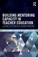 Building Mentoring Capacity in Teacher Education af John E. (University of Northern Iowa Henning