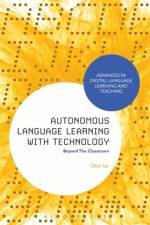 Autonomous Language Learning with Technology af Dr Chun (Associate Professor Lai