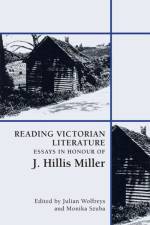 Reading Victorian Literature af WOLFREYS  JULIAN