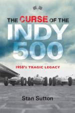 The Curse of the Indy 500 af Stan Sutton