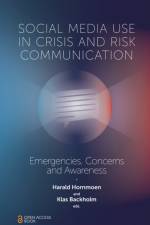 Social Media Use In Crisis and Risk Communication
