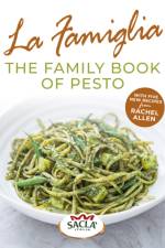 La Famiglia. The Family Book of Pesto af Sacla'