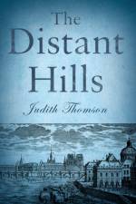 The Distant Hills af Judith Thomson