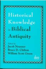 Historical Knowledge in Biblical Antiquity