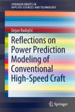 Reflections on Power Prediction Modeling of Conventional High-Speed Craft af Dejan Radojcic